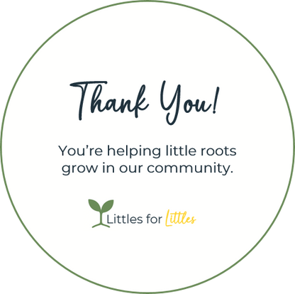 $25 | Gift of support | Littles for Littles